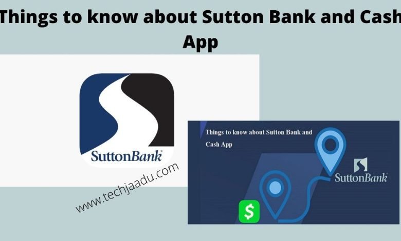 sutton bank cash app
