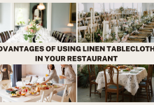 Advantages Of Using Linen Tablecloths In Your Restaurant