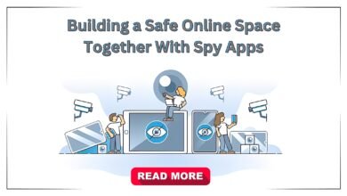 Building a Safe Online Space Together With Spy Apps